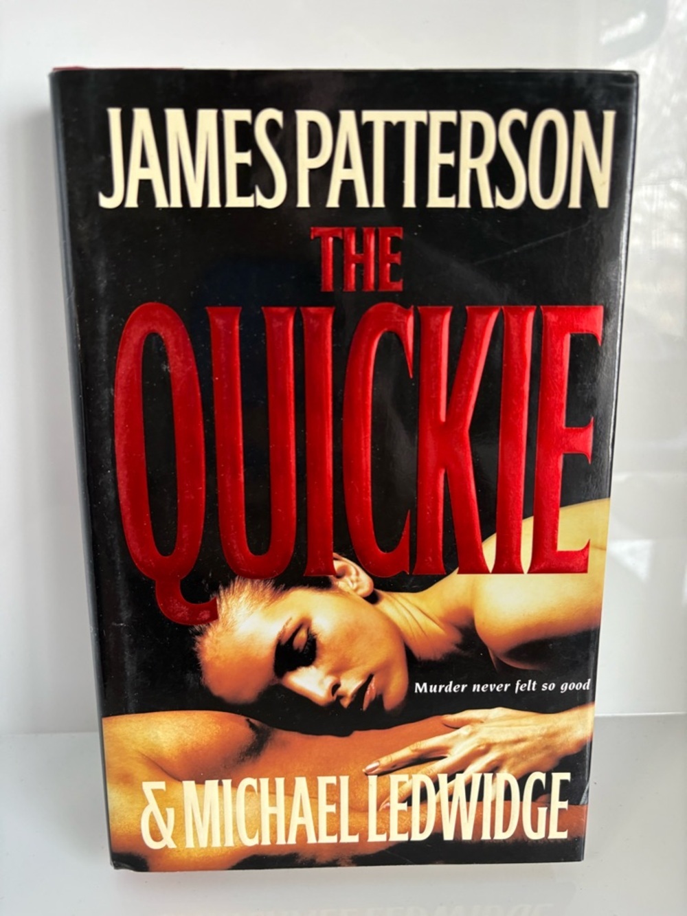 📚 3/$25 📚 James Patterson and Michael Ledwidge “The Quickie" Hardcover Book